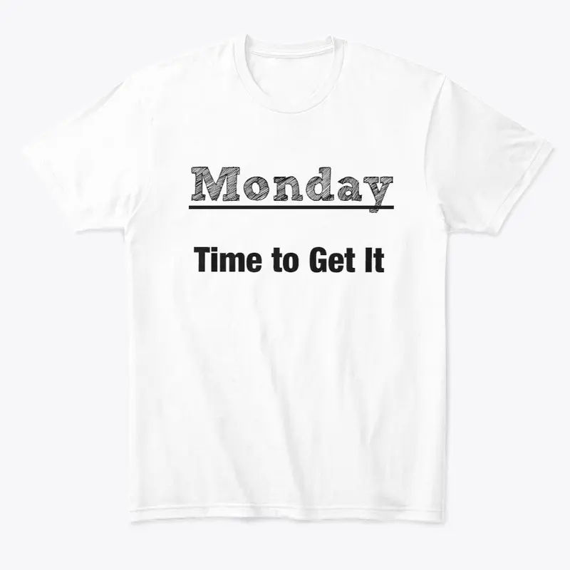 Monday T-Shirt