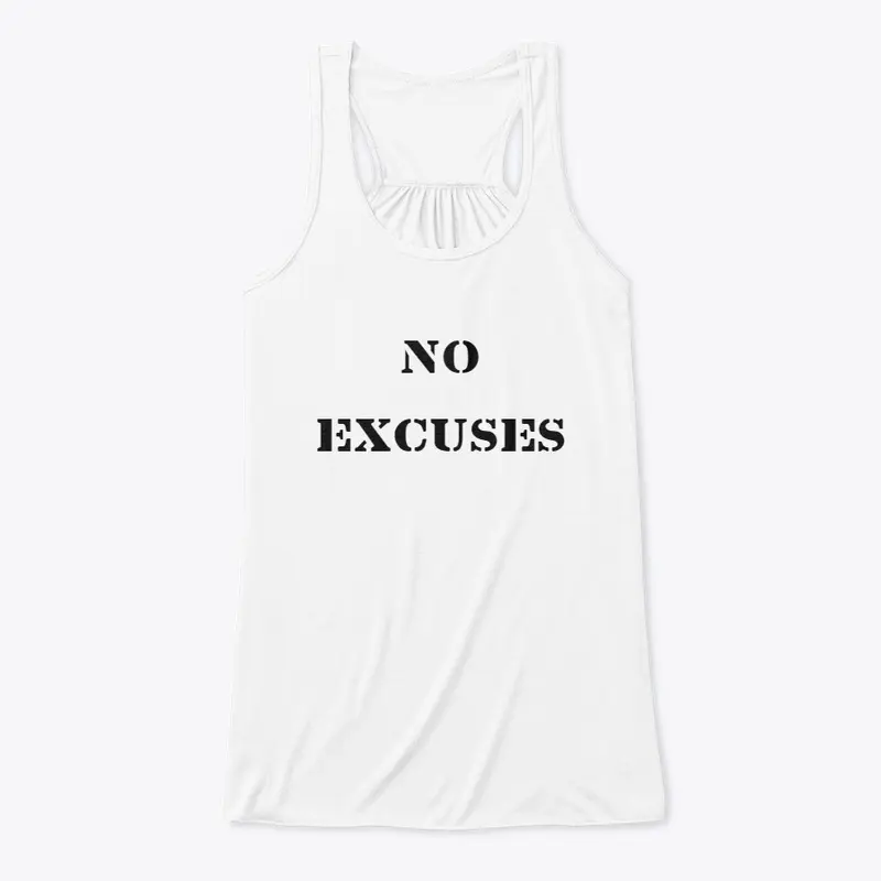 No Excuses Women's Tank Top